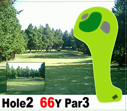 ジュンミニゴルフ場 Hole2(66Y)の写真とホール図